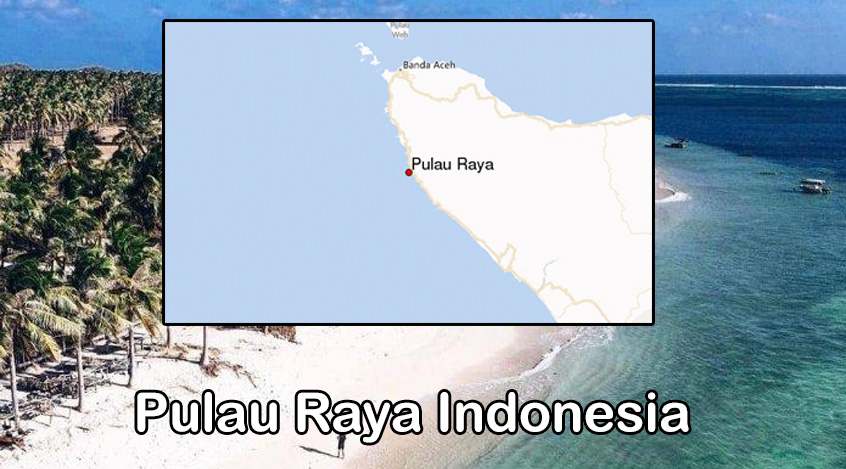 Pulau Raya Indonesia Keindahan dan Kekayaan