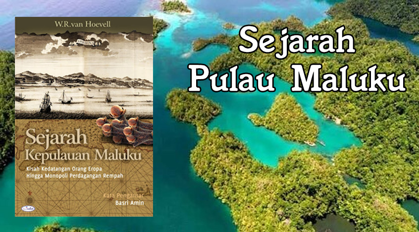 Sejarah Pulau Maluku