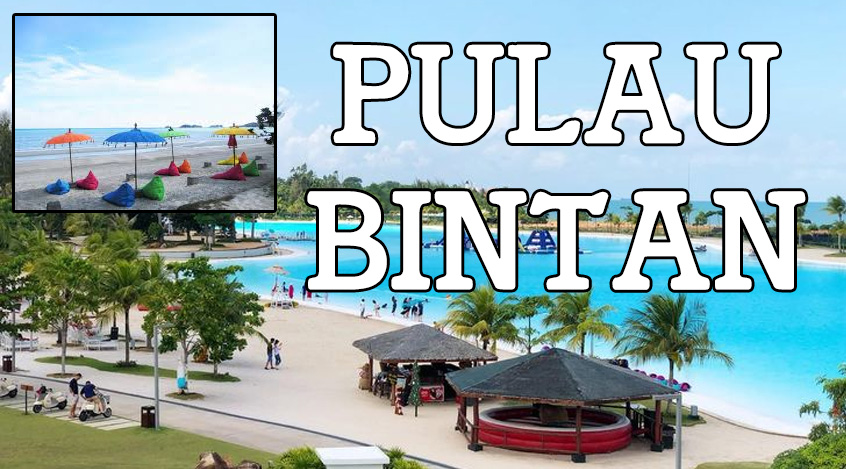 Pulau Bintan Permata Tersembunyi di Kepulauan Riau